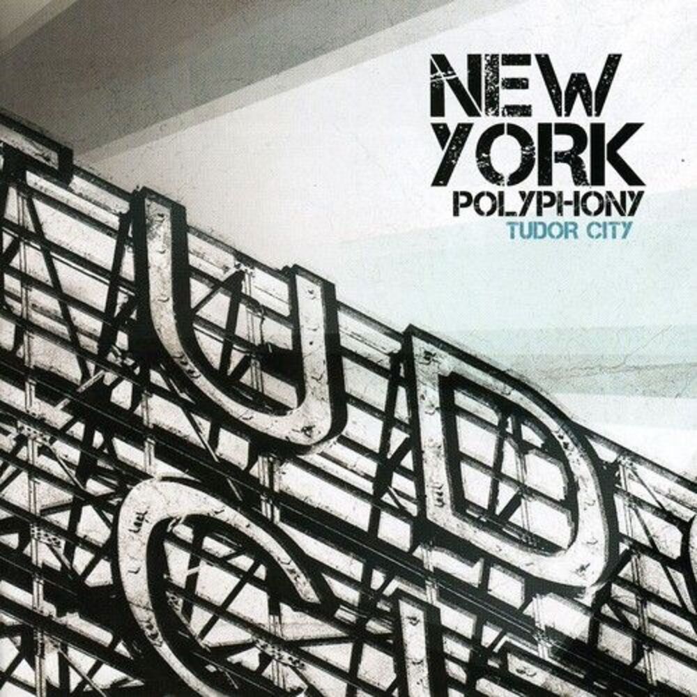 New York Polyphony - Tudor City  CD